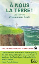À nous la Terre !