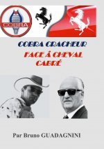 Cobra cracheur face a cheval cabre