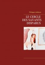 cercle des savants disparus