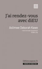 J'ai rendez-vous avec dieu