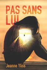 Pas sans lui