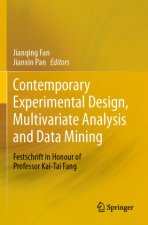 Contemporary Experimental Design, Multivariate Analysis and Data Mining