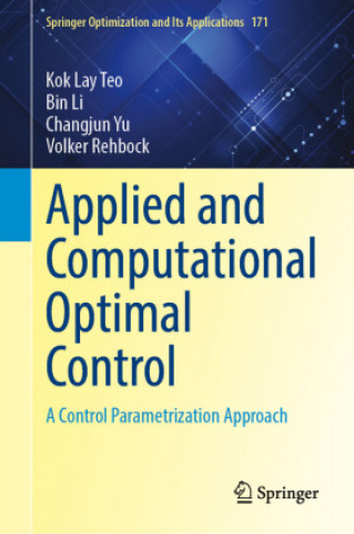 Applied and Computational Optimal Control