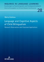 Language and Cognitive Aspects of Child Bilingualism