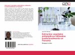Extractos vegetales antisepticos utilizados tradicionalmente en Panama
