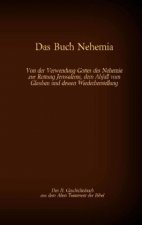Buch Nehemia, das 11. Geschichtsbuch aus dem Alten Testament der Bibel