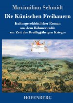 Die Kunischen Freibauern
