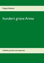 hundert grune Arme