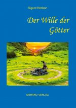 Der Wille der Götter