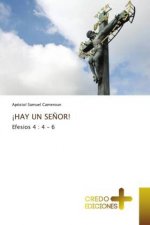 !Hay Un Senor!