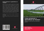 Como promover a agricultura na Tunisia?