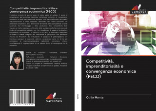 Competitivita, imprenditorialita e convergenza economica (PECO)