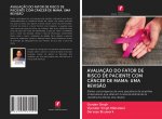 Avaliacao Do Fator de Risco de Paciente Com Cancer de Mama