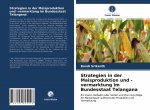 Strategien in der Maisproduktion und -vermarktung im Bundesstaat Telangana