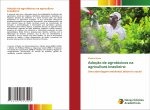 Adocao de agrotoxicos na agricultura brasileira