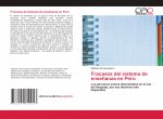 Fracasos del sistema de ensenanza en Peru