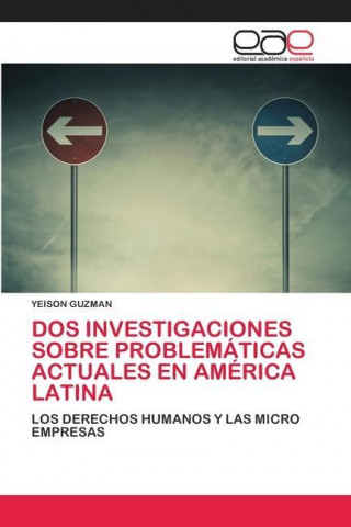 DOS Investigaciones Sobre Problematicas Actuales En America Latina