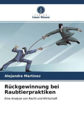 Ruckgewinnung bei Raubtierpraktiken