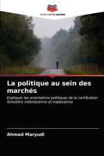 politique au sein des marches