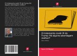 O tratamento covid-19 do Trump