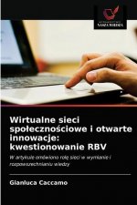 Wirtualne sieci spolecznościowe i otwarte innowacje