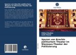 Spuren von Brechts politischem Theater im Wannous-Theater der Politisierung