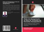 Efeito do Alongamento na Rom do Tornozelo em Pacientes Hemipareticos