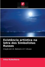 Existencia artistica na letra dos Simbolistas Russos