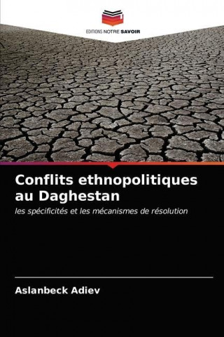 Conflits ethnopolitiques au Daghestan