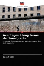 Avantages a long terme de l'immigration