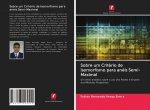 Sobre um Criterio de Isomorfismo para aneis Semi-Maximal