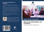 Eine neue Generation von Erziehern