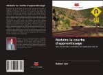 Reduire la courbe d'apprentissage