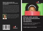 Ritorno nella societa; De-istituzionalizzazione dei bambini sieropositivi