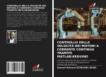 Controllo Della Velocita Dei Motori a Corrente Continua Tramite Matlab/Arduino