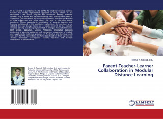 Parent-Teacher-Learner Collaboration in Modular Distance Learning