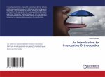 Introduction to Interceptive Orthodontics