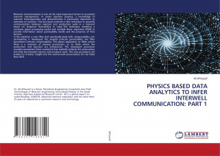 Physics Based Data Analytics to Infer Interwell Communication