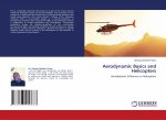 Aerodynamic Basics and Helicopters