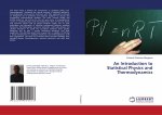 Introduction to Statistical Physics and Thermodynamics