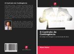 O Contrato de Contingencia