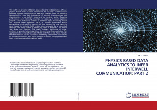 Physics Based Data Analytics to Infer Interwell Communication