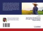 Agriculture Development through Corporate Social Responsibility
