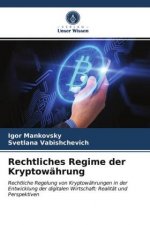Rechtliches Regime der Kryptowahrung