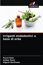 Irriganti endodontici a base di erbe