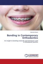 Bonding in Contemporary Orthodontics