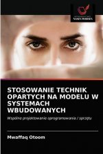 Stosowanie Technik Opartych Na Modelu W Systemach Wbudowanych