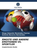 AEngste Und Andere Emotionen vs. Sportler