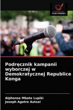 Podręcznik kampanii wyborczej w Demokratycznej Republice Konga