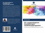 vorgeschlagenes Kunsttherapie-Ausbildungsprogramm